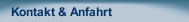 Kontakt & Anfahrt